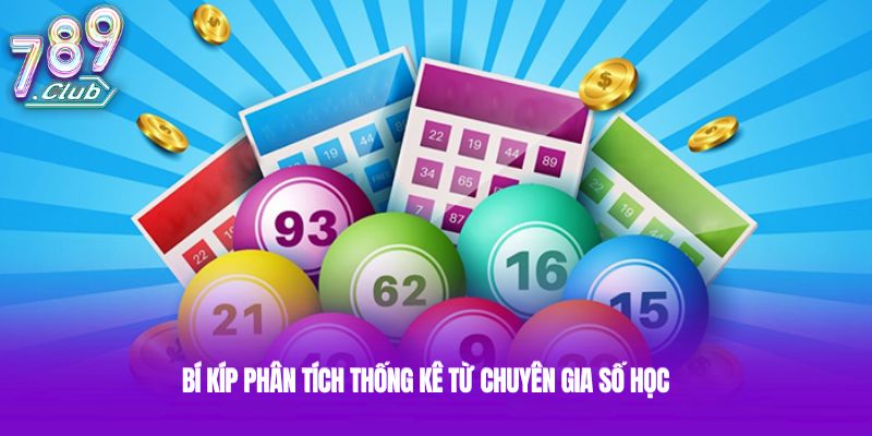 Bí kíp phân tích thống kê từ chuyên gia số học Bí kíp phân tích thống kê từ chuyên gia số học