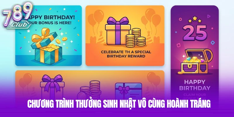 Chương trình thưởng sinh nhật vô cùng hoành tráng