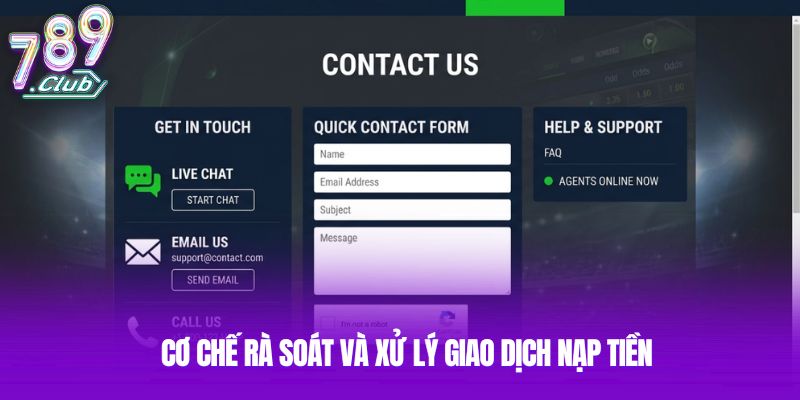 Cơ chế rà soát và xử lý giao dịch nạp tiền Cơ chế rà soát và xử lý giao dịch nạp tiền