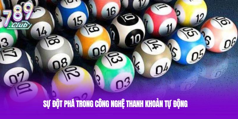 Sự đột phá trong công nghệ thanh khoản tự động
